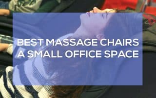 best massage chair for a small office space header